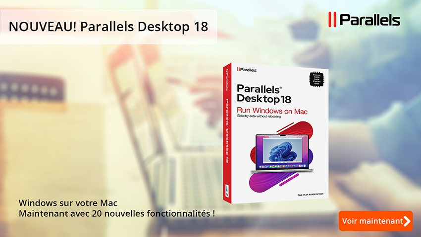 Parallels Desktop 18 a de nouvelles fonctionnalités très intéressantes ! Achetez chez 2GO Software !